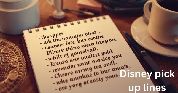 Disney pick up lines